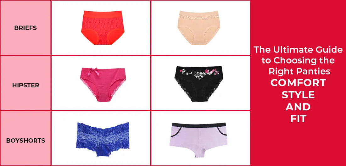 The Ultimate Guide to Choosing the Right Panties: Comfort, Style, and –  Girl Nine